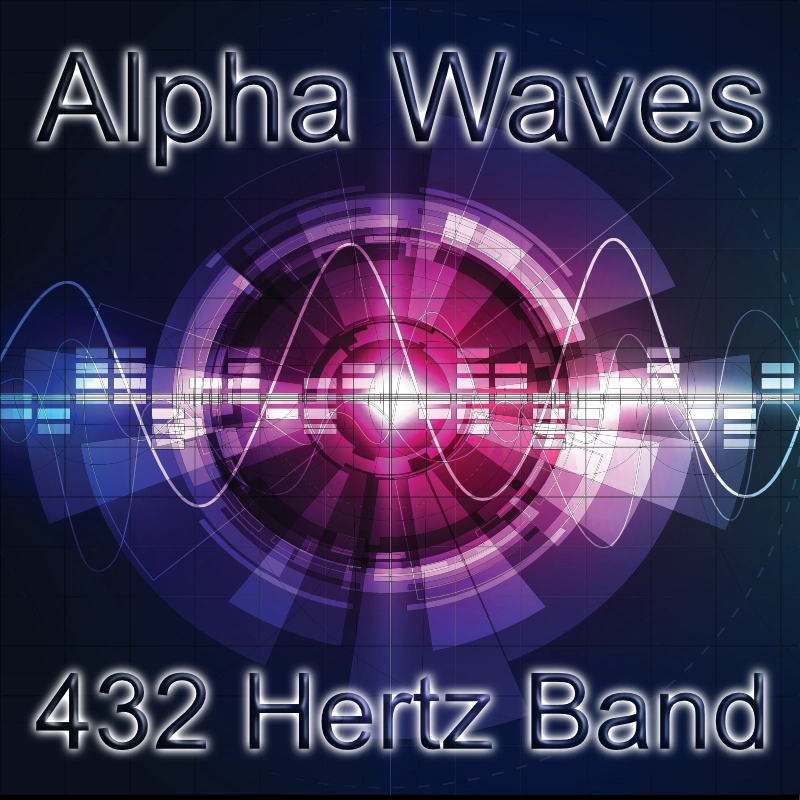 Alpha Waves - 432 Hertz Band