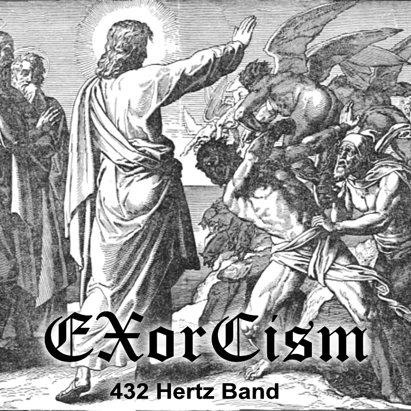 EXorCism - 432 Hertz Band